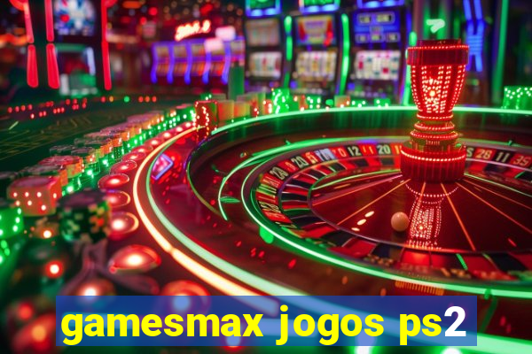 gamesmax jogos ps2